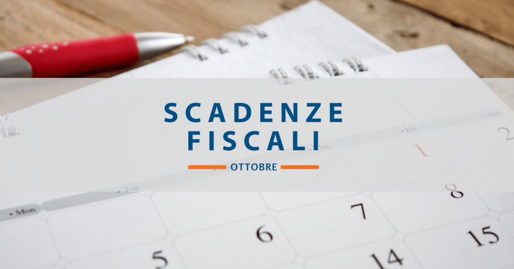 Le Scadenze Fiscali Di Ottobre